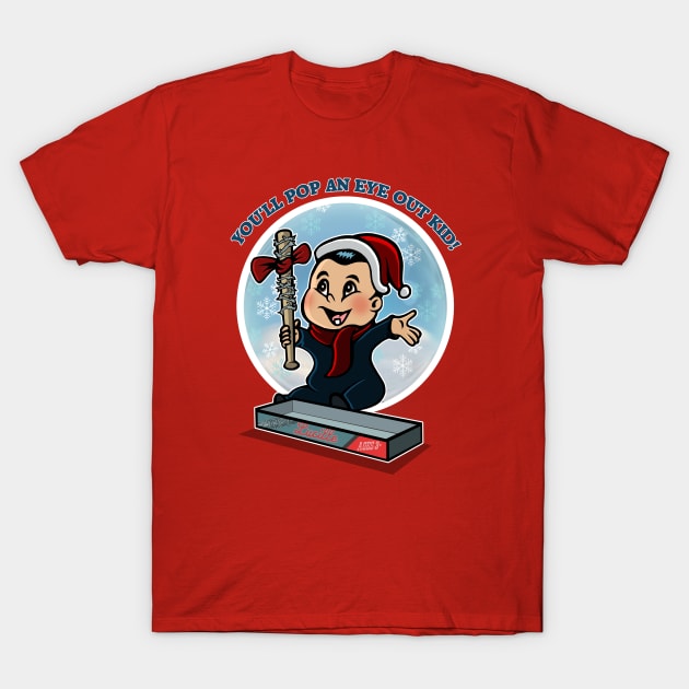 You'll Pop An Eye Out Kid! T-Shirt by Lmann17